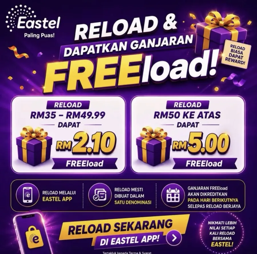 Poster Eastel FREEload: reload RM35 hingga RM49.99 dapat RM2.10, reload RM50 ke atas dapat RM5.00